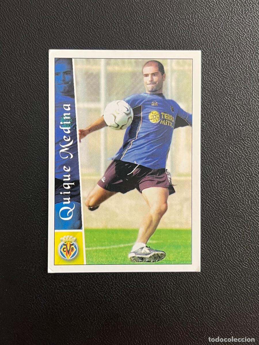 Figurine di Calcio: 614 QUIQUE MEDINA VILLARREAL CF FICHAS DE LA LIGA PLUS 2002 2003 MUNDICROMO 02 03