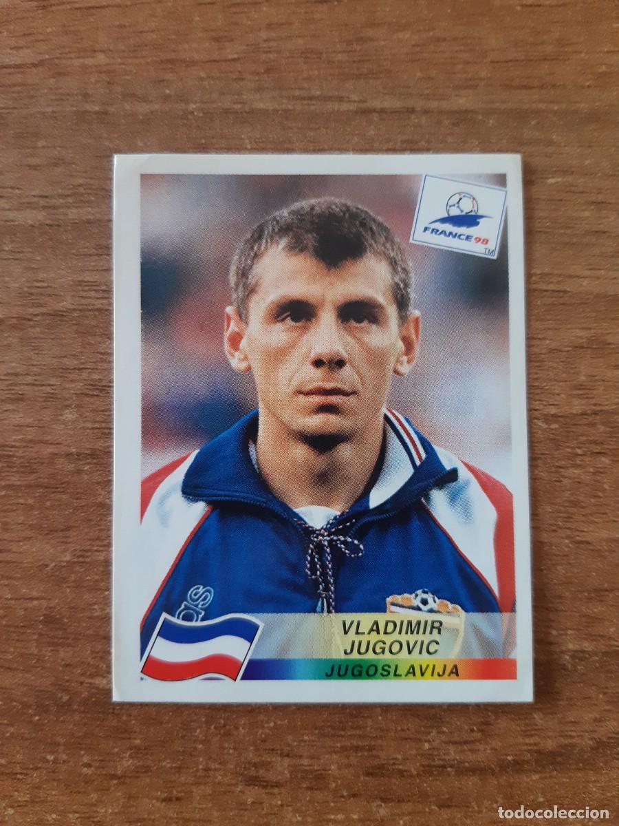 Cromos de f&uacute;tbol: N&deg;399 Vladimir Jugovi Yugoslavia Mundial France 98 Francia 1998 PANINI. Trasera DANONE. Nunca pegado