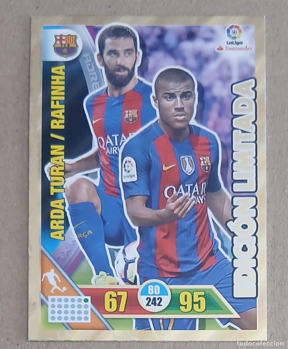 Cromos de f&uacute;tbol: CROMO ARDA TURAN/RAFINHA BARCELONA EDICI&Oacute;N LIMITADA ADRENALYN XL 2016-2017. Nuevo.