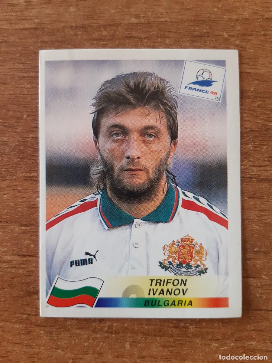 Cromos de f&uacute;tbol: N&deg;284 Trifon Ivanov (Bulgaria) Mundial France 98 Francia 1998 PANINI. Trasera DANONE. Nunca pegado