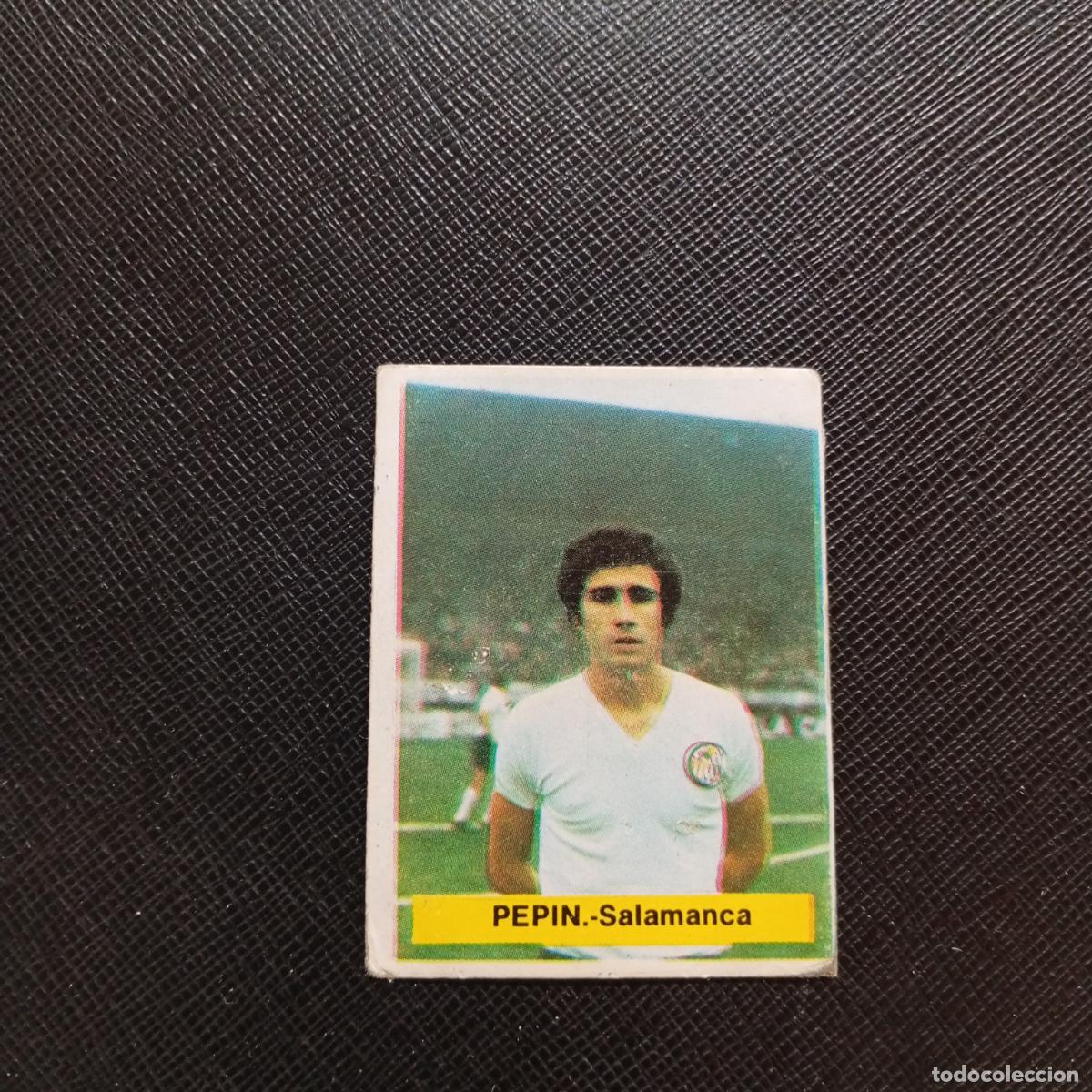 Cromos de f&uacute;tbol: PEPIN SALAMANCA FINI 1975 1976 CROMO FUTBOL LIGA 75 76 - DESPEGADO - A124 PG370
