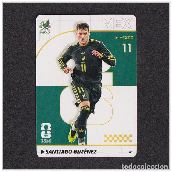 Fu&szlig;ball-Sticker: FIFA WORLD CUP 2026 PANINI KAYOU SANTIAGO GIMENEZ 237 MEX MEXICO ALBUM MUNDIAL COLECCI&Oacute;N - ULTRA BOX