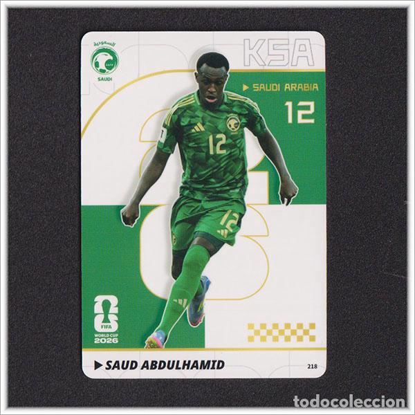 Football Stickers: FIFA WORLD CUP 2026 PANINI KAYOU ABDULHAMID 218 KSA ARABIA SAUDI MUNDIAL ALBUM COLECCI&Oacute;N - ULTRA BOX