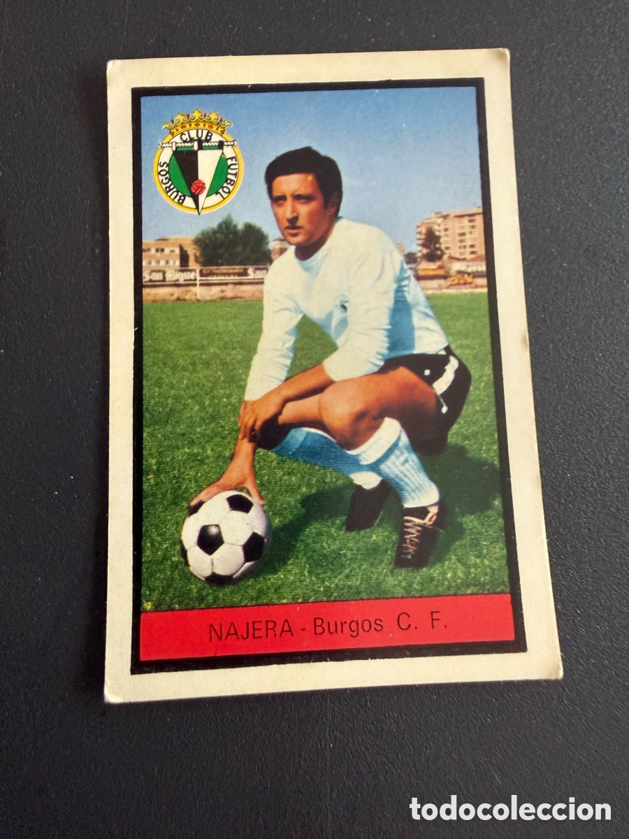 Cromos de f&uacute;tbol: FHER 72-73. N&Aacute;JERA ( Burgos). Nunca Pegado