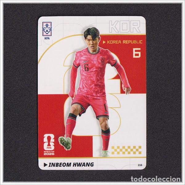 Cromos de f&uacute;tbol: FIFA WORLD CUP 2026 PANINI KAYOU INBEOM HWANG 216 KOR COREA DEL SUR MUNDIAL COLECCI&Oacute;N - ULTRA BOX