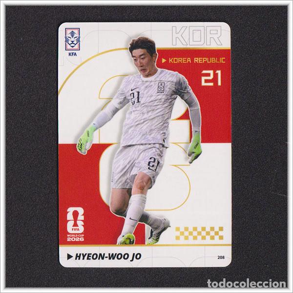 Cromos de f&uacute;tbol: FIFA WORLD CUP 2026 PANINI KAYOU HYEON-WOO JO 208 KOR COREA DEL SUR MUNDIAL COLECCI&Oacute;N - ULTRA BOX
