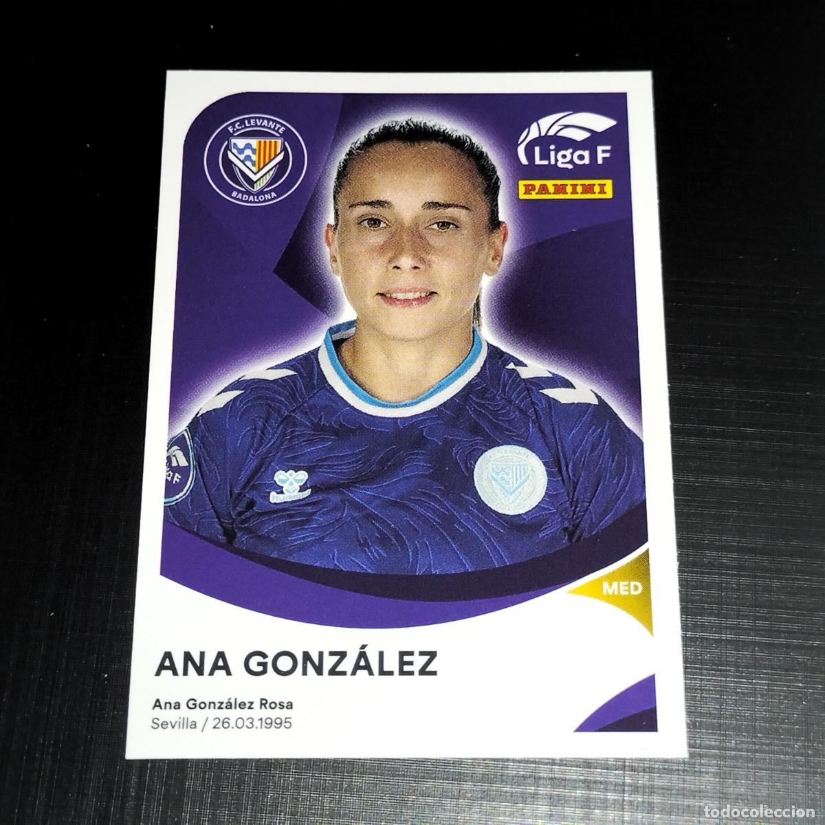 Cromos de f&uacute;tbol: 192 ANA GONZALEZ FC LEVANTE BADALONA CROMOS LIGA F FEMENINA PANINI 2024 2025 24 25