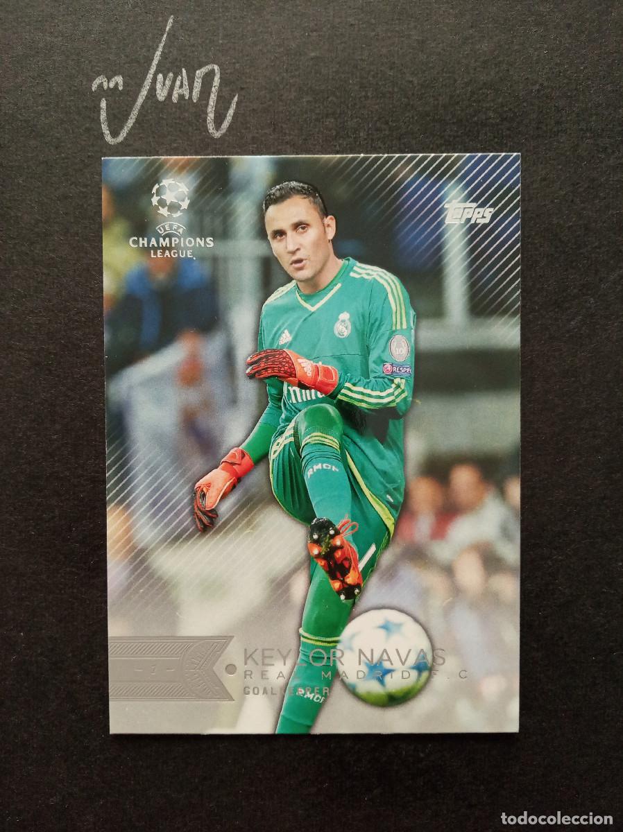 Cromos de f&uacute;tbol: N&ordm; 10 KEYLOR NAVAS REAL MADRID COSTA RICA ⚽ TOPPS &reg; SHOWCASE UEFA CHAMPIONS LEAGUE 2015 2016 15 16