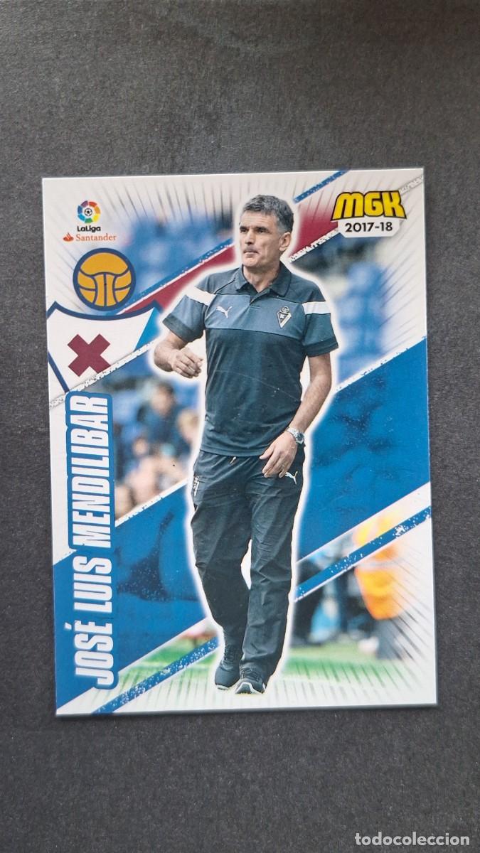 Cromos de f&uacute;tbol: L1 JOSE LUIS MENDILIBAR ENTRENADOR S. D. EIBAR 212 PANINI MEGACRACKS 2017 2018 17 18