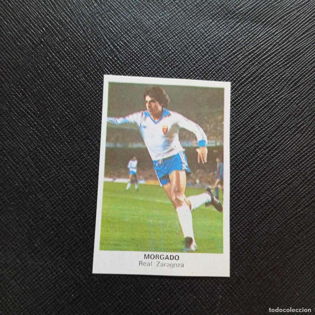 Cartes &agrave; collectionner de Football: MORGADO ZARAGOZA CANO 1983 1984 CROMO FUTBOL 83 84 LIGA - DESPEGADO - A27 PG38
