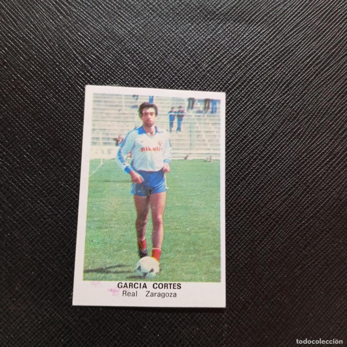 Cartes &agrave; collectionner de Football: GARCIA CORTES ZARAGOZA CANO 1983 1984 CROMO FUTBOL 83 84 LIGA - DESPEGADO - A27 PG38