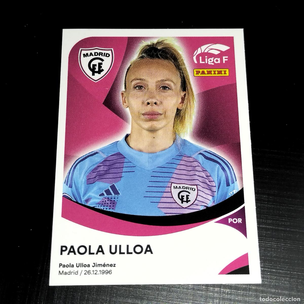 Cromos de f&uacute;tbol: 224 PAOLA ULLOA CFF MADRID CROMOS LIGA F FEMENINA PANINI 2024 2025 24 25