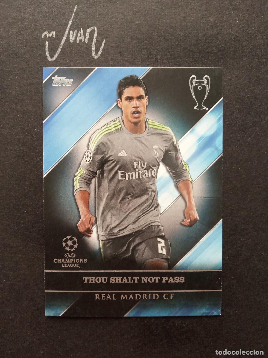 Cromos de f&uacute;tbol: RM 7 ROAD VICTORY VARANE REAL MADRID FRANCIA⚽ TOPPS &reg; SHOWCASE UEFA CHAMPIONS LEAGUE 2016 2017 16 17