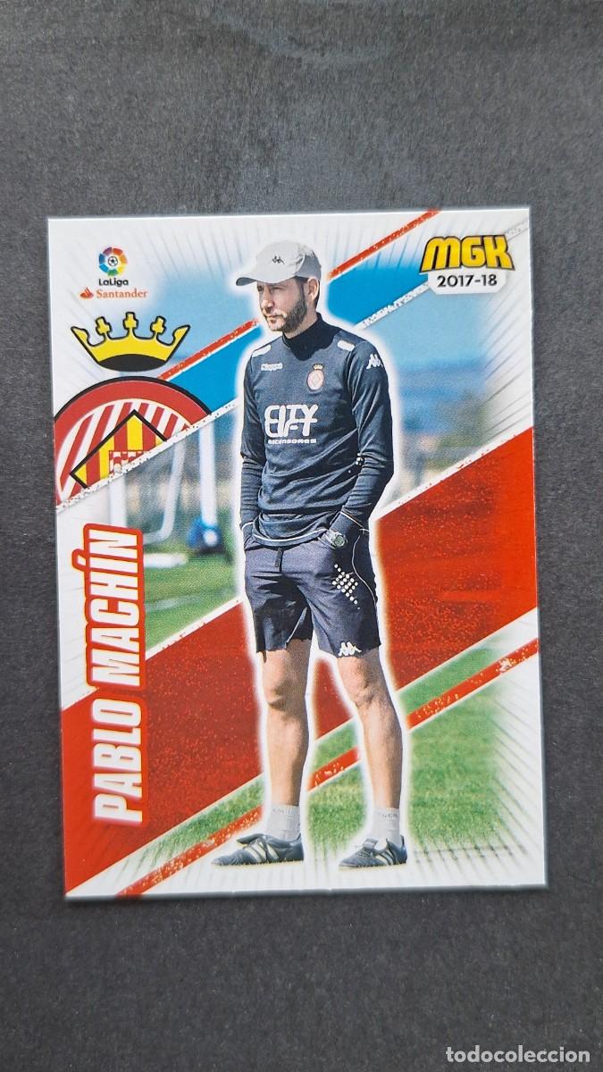 Figurine di Calcio: L1 PABLO MACHIN ENTRENADOR GIRONA F. C. 293 PANINI MEGACRACKS 2017 2018 17 18