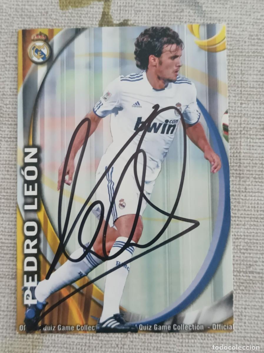 Cromos de f&uacute;tbol: Cromo firmado Pedro Leon - Foto 1