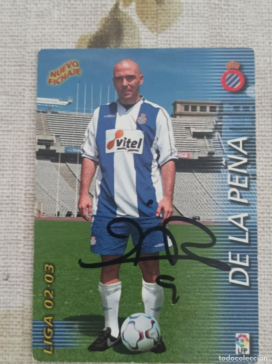 Cromos de Futebol: Cromo futbol firmado De la Pe&ntilde;a