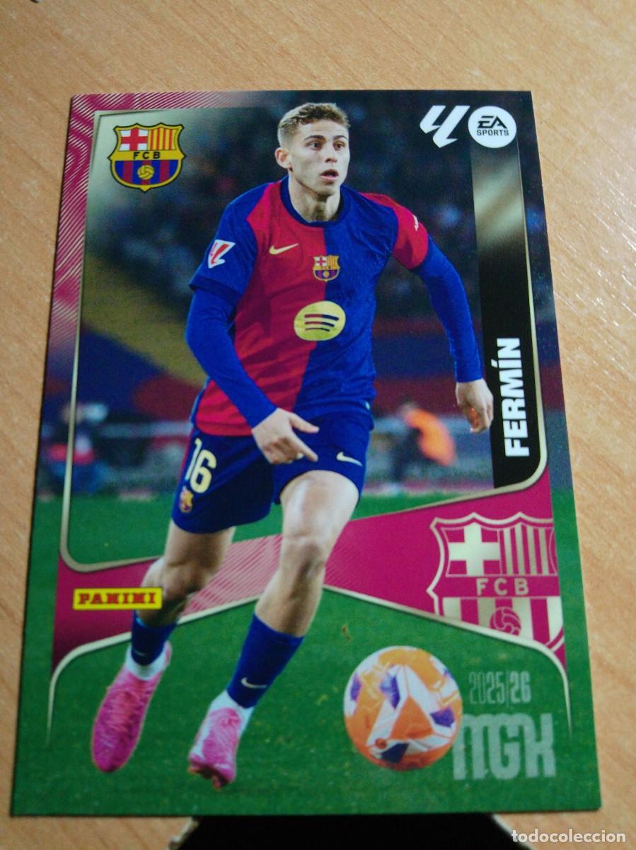Cromos de f&uacute;tbol: 84 FERMIN BARCELONA 25 26 MGK 2025 2026 NUEVO DE SOBRE