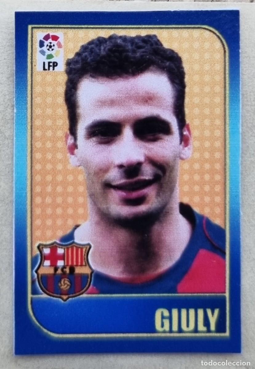 Cartes &agrave; collectionner de Football: GIULY (Barcelona). Liga de las Estrellas 04-05 Chicles Liga 2004 2005 (Panini) SIN PEGAR