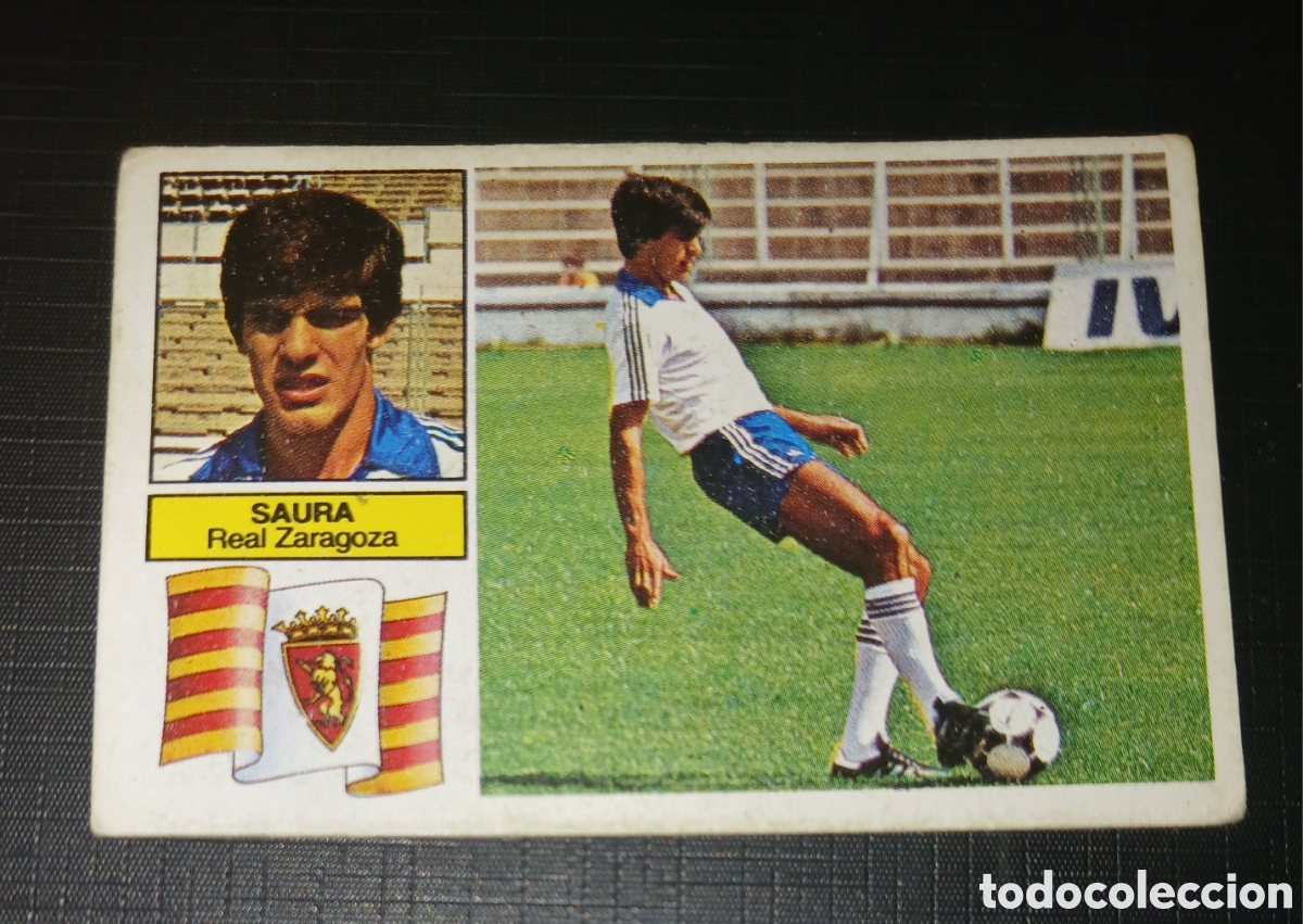 Cromos de f&uacute;tbol: Cromo Saura (Coloca en lugar de Blanquer) - Real Zaragoza - Liga 82 83 / 1982 1983 - Ed. Este