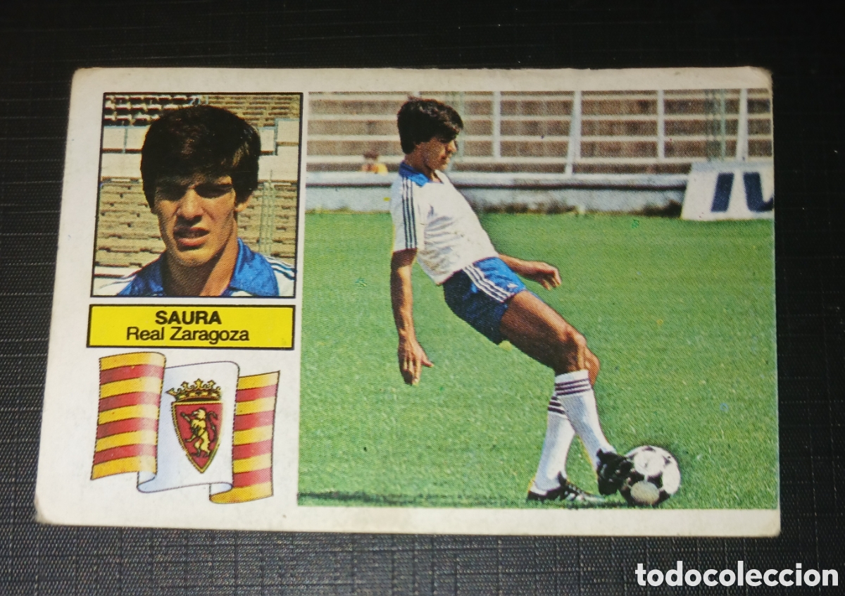 Cromos de f&uacute;tbol: Cromo Saura (Coloca en lugar de Blanquer) - Real Zaragoza - Liga 82 83 / 1982 1983 - Ed. Este
