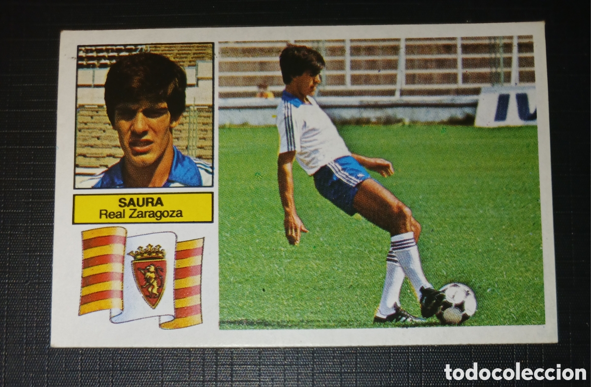 Cromos de f&uacute;tbol: Cromo Saura (Coloca en lugar de Blanquer) - Real Zaragoza - Liga 82 83 / 1982 1983 - Ed. Este