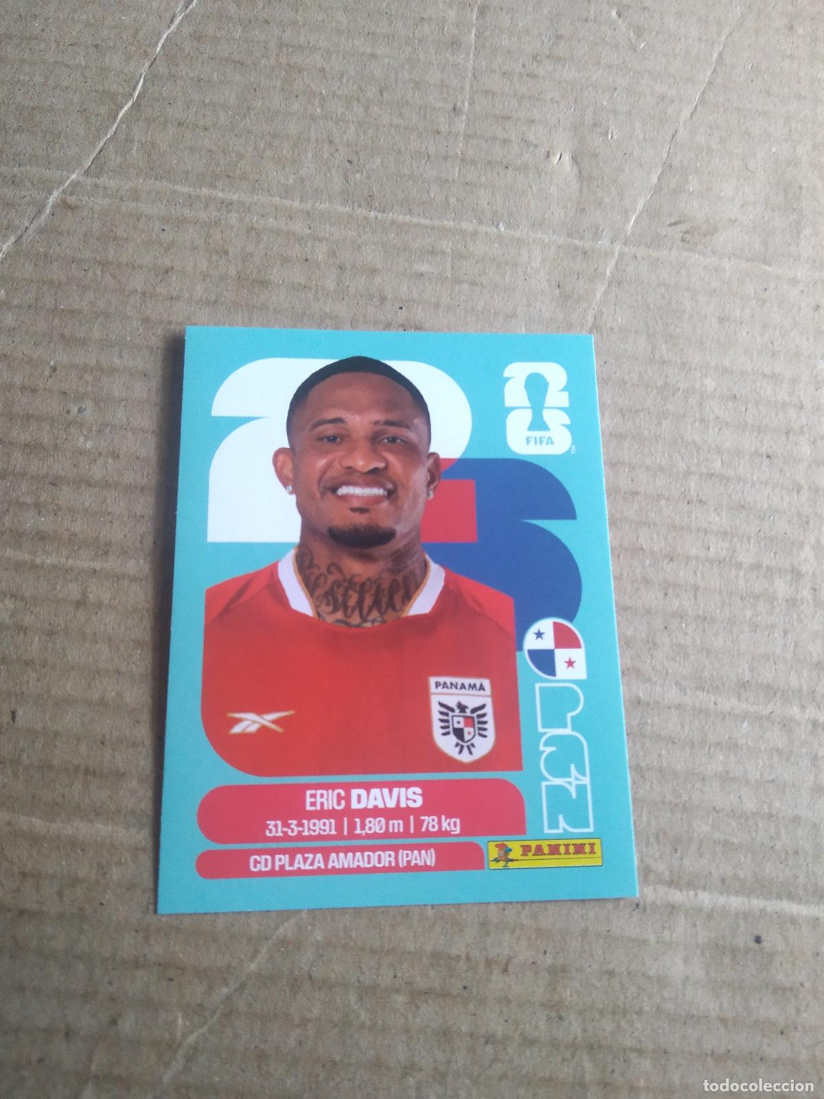 Cromos de f&uacute;tbol: PAN 7 ERIC DAVIS PANAMA CROMO FUTBOL PANINI MUNDIAL 2026 WORLD CUP COPA MUNDO