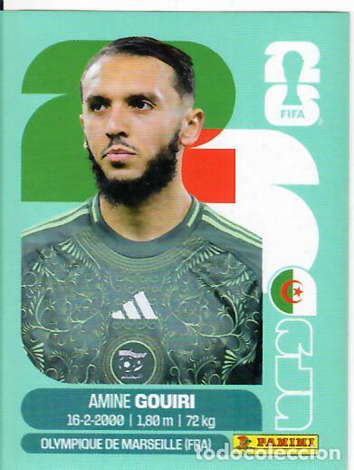 Cromos de f&uacute;tbol: CROMO PANINI MUNDIAL WORLD CUP 2026 - ALG18 ALG 18 - GOUIRI - ARGELIA