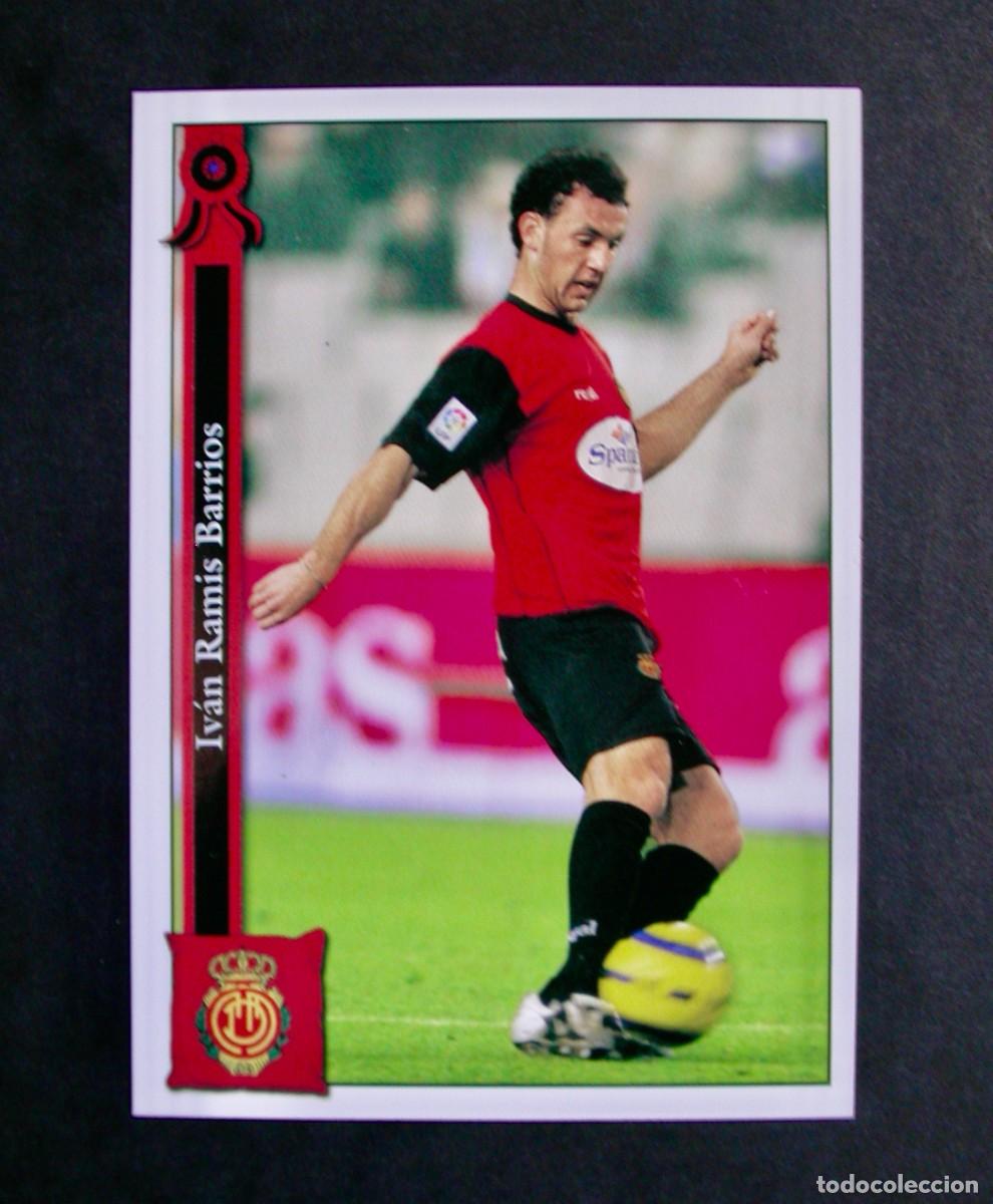 Cromos de f&uacute;tbol: 442 RAMIS BAJA MALLORCA / FICHAS DE LA LIGA 2005 2006 05 06 / MUNDICROMO