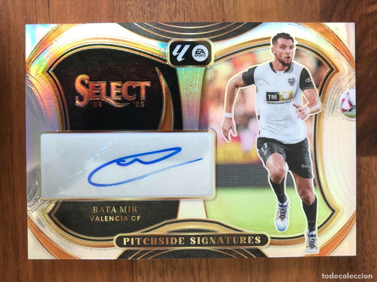 Cromos de f&uacute;tbol: RAFA MIR - VALENCIA - AUTO AUTOGRAFO - PITCHSIDE SIGNATURES - PANINI SELECT LA LIGA 2024 2025 24 25
