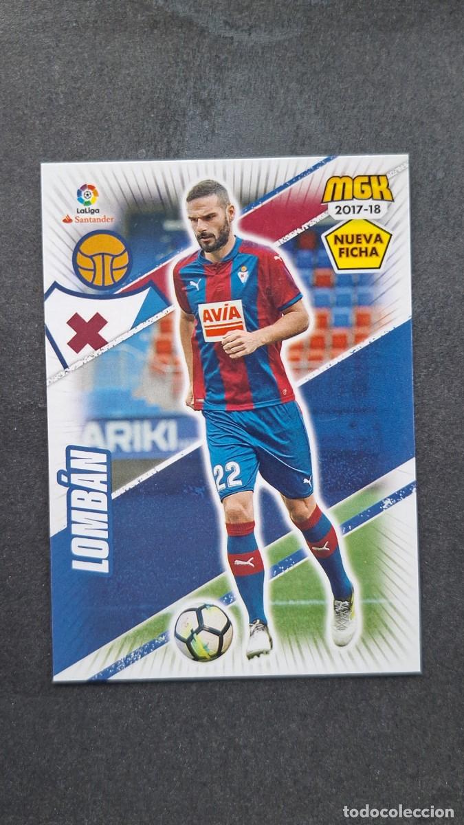 Cromos de f&uacute;tbol: L1 LOMBAN S. D. EIBAR 194 BIS NUEVA FICHA PANINI MEGACRACKS 2017 2018 17 18