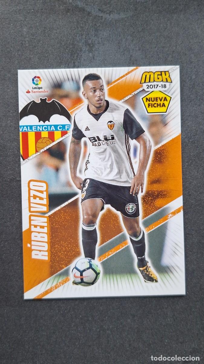 Cromos de f&uacute;tbol: L1 RUBEN VEZO VALENCIA C. F. 490 BIS NUEVA FICHA PANINI MEGACRACKS 2017 2018 17 18