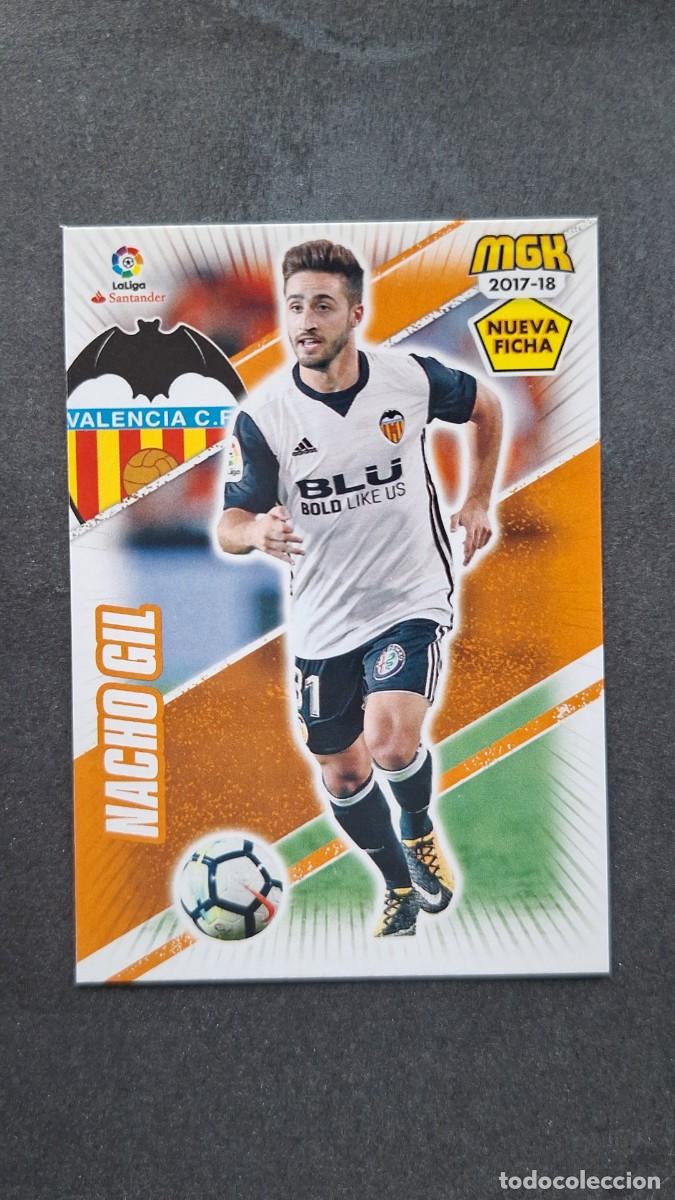 Cromos de f&uacute;tbol: L1 NACHO GIL VALENCIA C. F. 496 BIS NUEVA FICHA PANINI MEGACRACKS 2017 2018 17 18