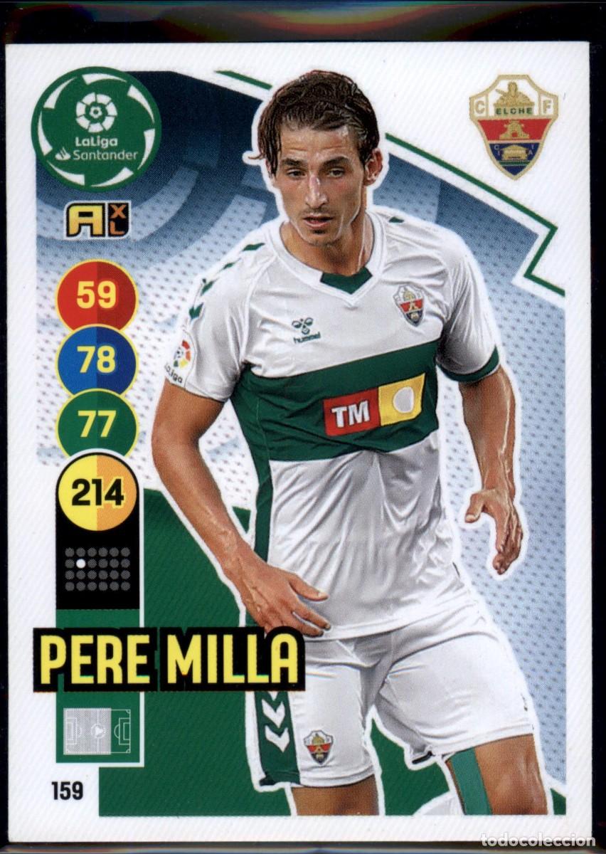 Cromos de Futebol: Pere Milla N&ordm; 159 Elche CF LaLiga Santander Adrenalyn XL 2020 2021 Panini 20 21