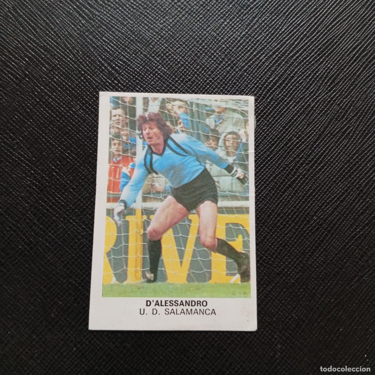 Figurine di Calcio: D&acute;ALESSANDRO SALAMANCA CANO 1983 1984 CROMO FUTBOL 83 84 LIGA - DESPEGADO - A25 PG7