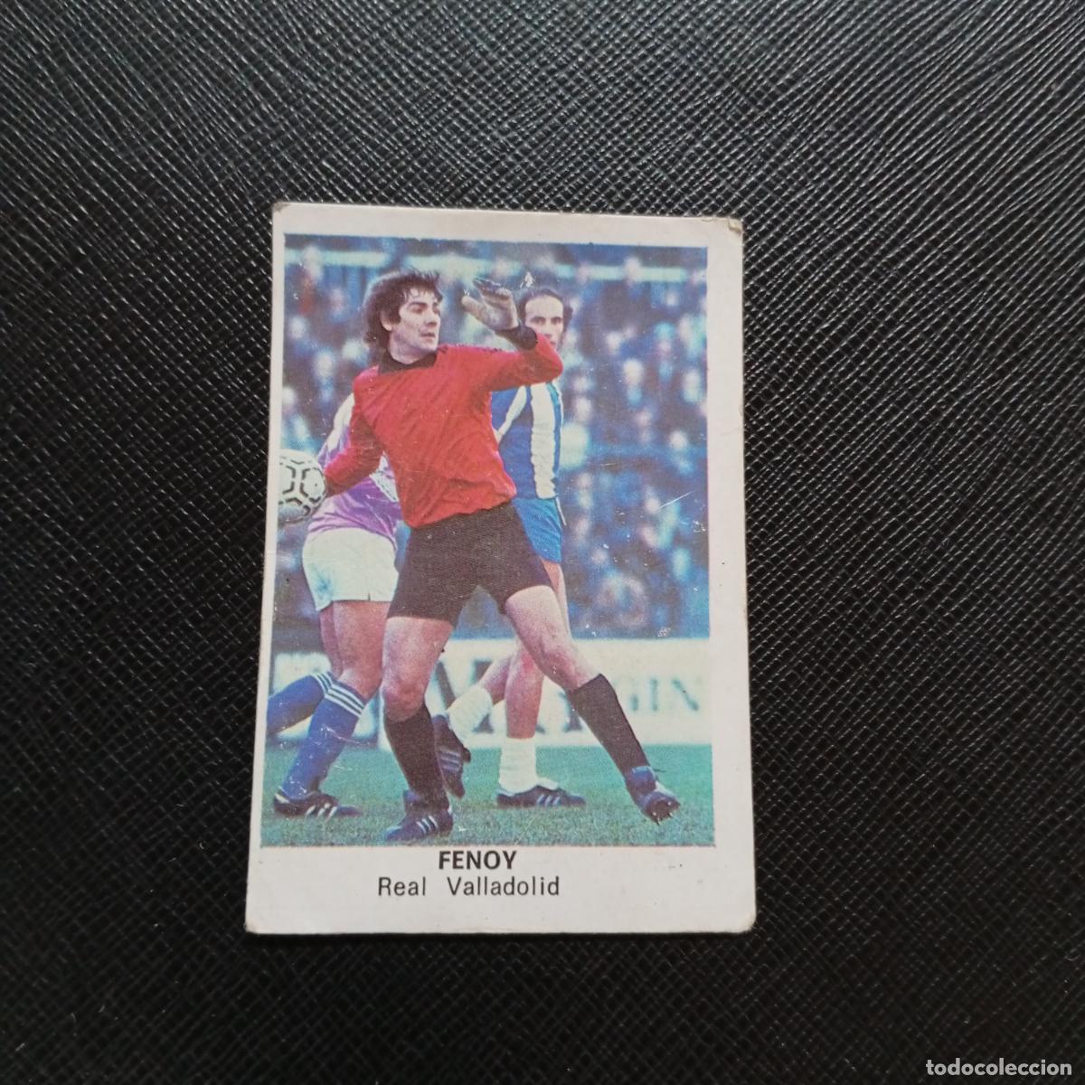 Figurine di Calcio: FENOY VALLADOLID CANO 1983 1984 CROMO FUTBOL 83 84 LIGA - DESPEGADO - A25 PG10