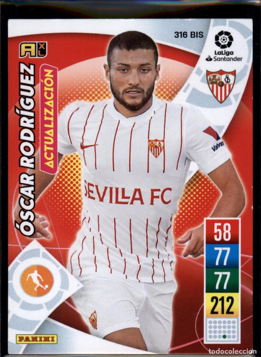 Cromos de f&uacute;tbol: &Oacute;scar Rodr&iacute;guez Actualizaci&oacute;n N&ordm; 316 Bis Sevilla FC Santander Adrenalyn XL 2021 2022 Panini 21 22