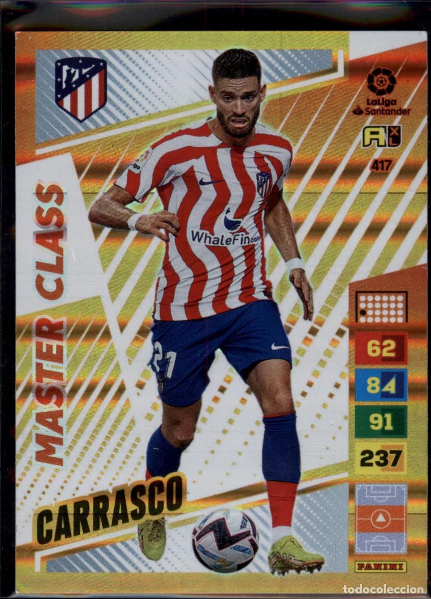 Cromos de f&uacute;tbol: Carrasco Master Class N&ordm; 417 Atl&eacute;tico de Madrid Liga Santander Adrenalyn XL 2022 2023 Panini 22 23