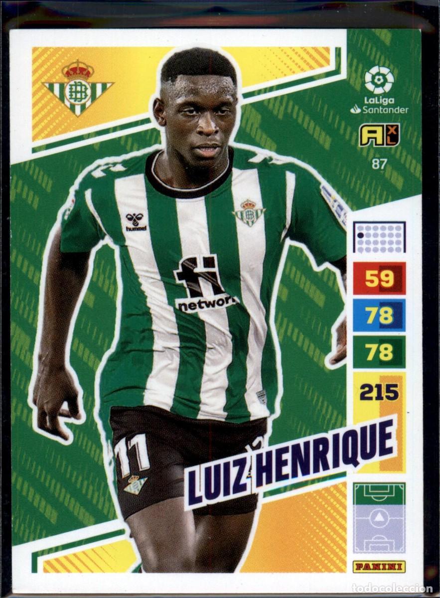 Cromos de Futebol: Luiz Henrique N&ordm; 87 Real Betis Liga Santander Adrenalyn XL 2022 2023 Panini 22 23