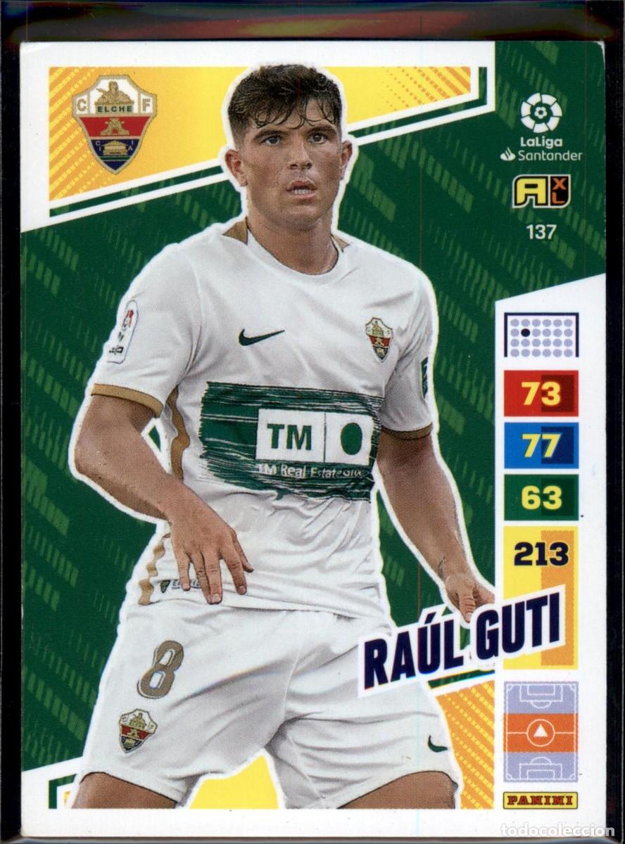 Figurine di Calcio: Ra&uacute;l Guti N&ordm; 137 Elche CF Liga Santander Adrenalyn XL 2022 2023 Panini 22 23