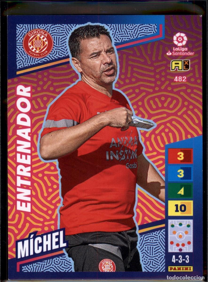 Cromos de f&uacute;tbol: M&iacute;chel Entrenador N&ordm; 482 Girona FC Liga Santander Adrenalyn XL 2022 2023 Panini 22 23