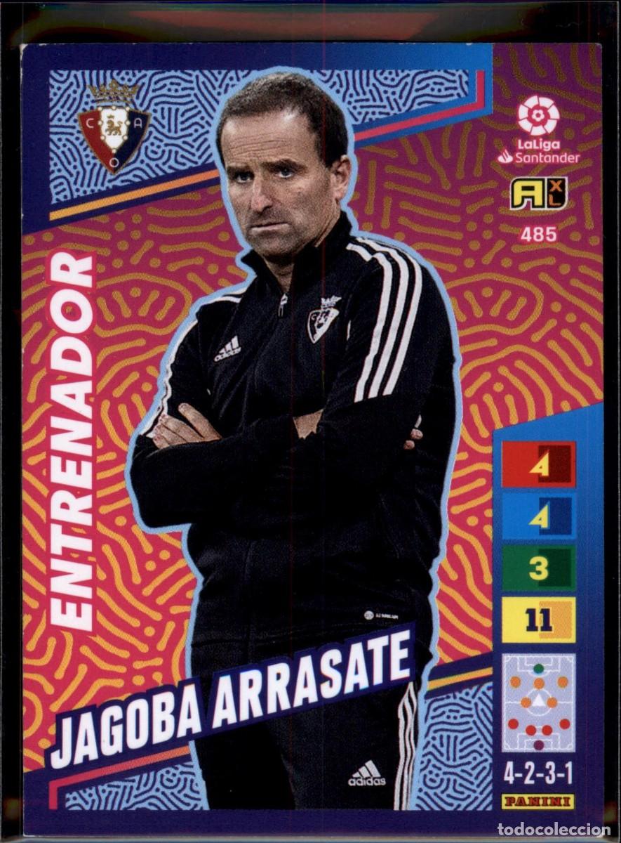 Cromos de Futebol: Jagoba Arrasate Entrenador N&ordm; 485 CA Osasuna La Liga Santander Adrenalyn XL 2022 2023 Panini 22 23