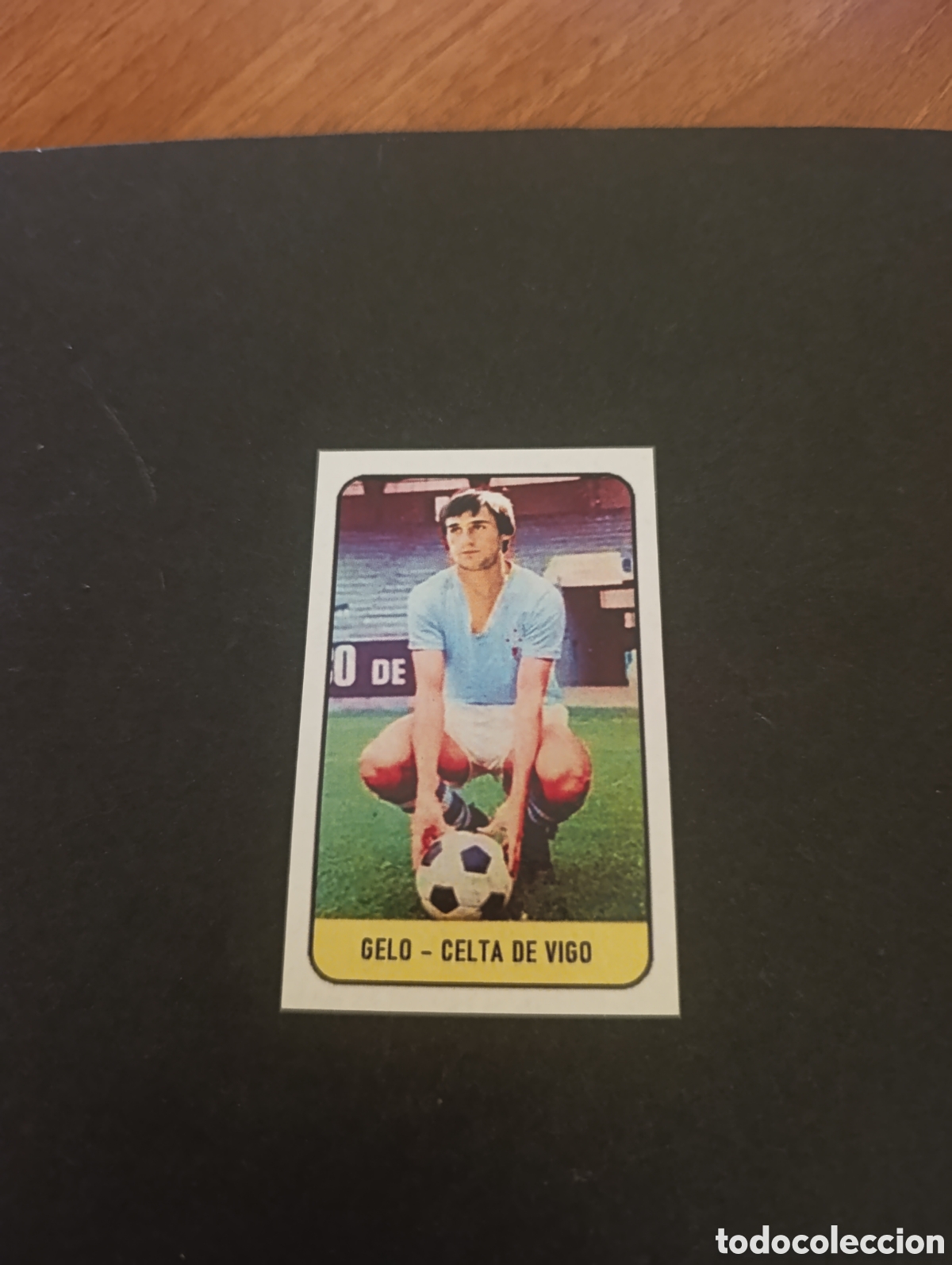 Cromos de f&uacute;tbol: Cromo Gelo Celta de Vigo Liga Este 78 79, ampliaci&oacute;n de la colecci&oacute;n.