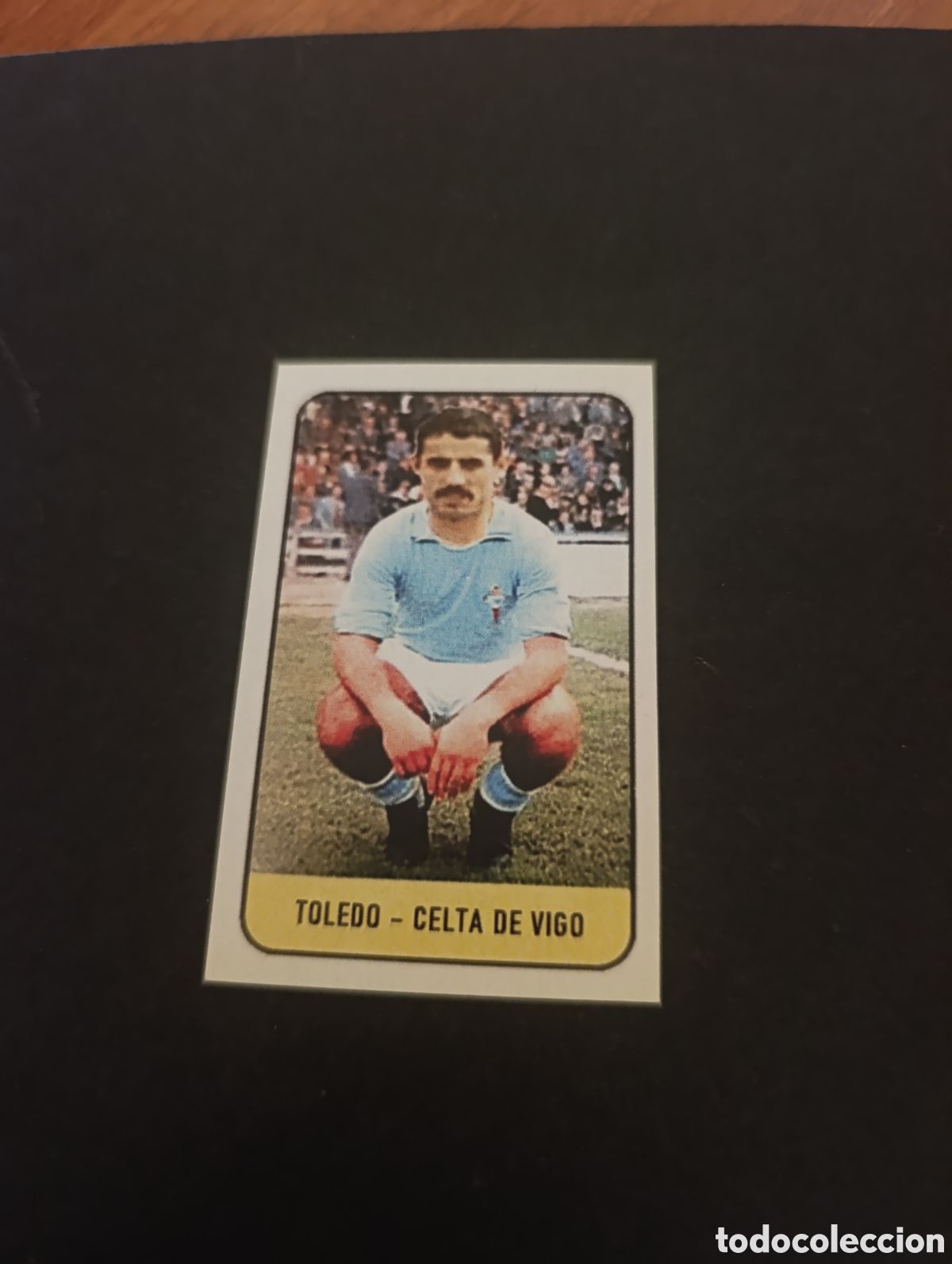 Cromos de f&uacute;tbol: Cromo Toledo Celta de Vigo Liga Este 78 79, ampliaci&oacute;n de la colecci&oacute;n.