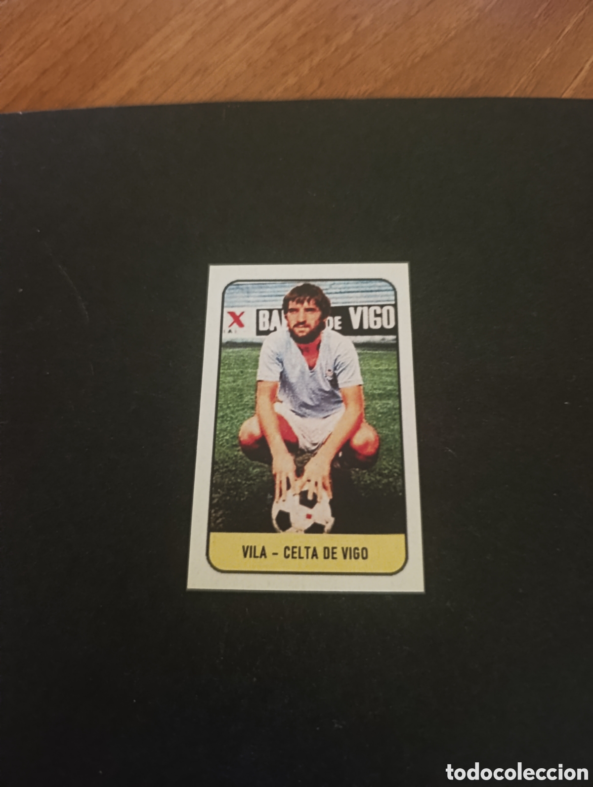 Cromos de f&uacute;tbol: Cromo Vila Celta de Vigo Liga Este 78 79, ampliaci&oacute;n de la colecci&oacute;n.