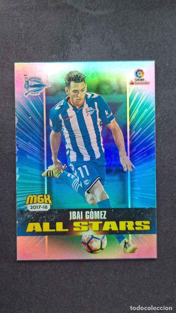 Cromos de f&uacute;tbol: L1 IBAI GOMEZ DEPORTIVO ALAVES 26 ALL STARS PANINI MEGACRACKS 2017 2018 17 18