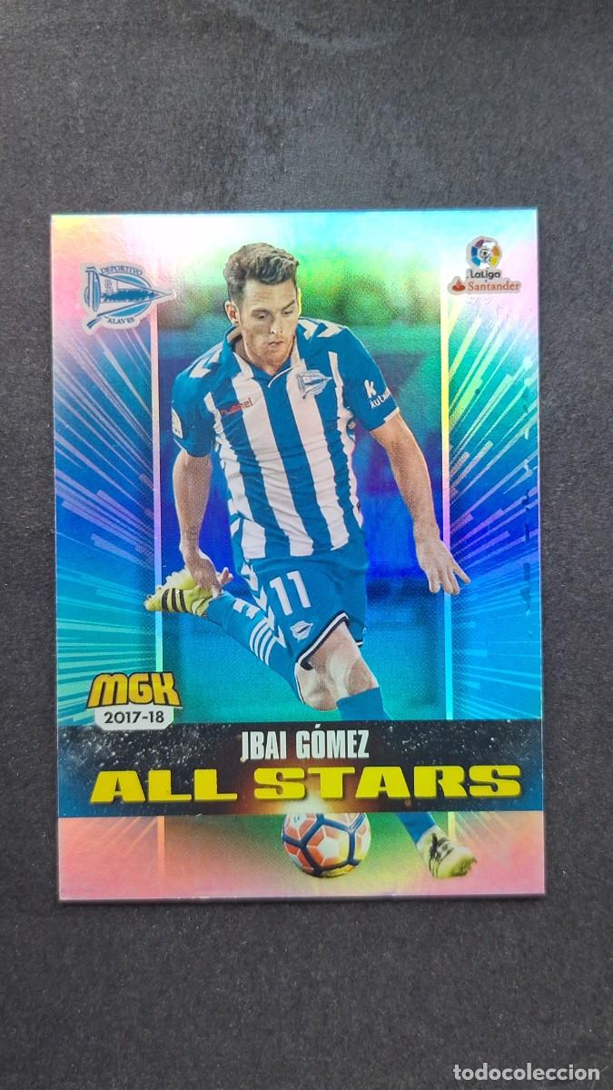 Cromos de f&uacute;tbol: L1 IBAI GOMEZ DEPORTIVO ALAVES 26 ALL STARS PANINI MEGACRACKS 2017 2018 17 18