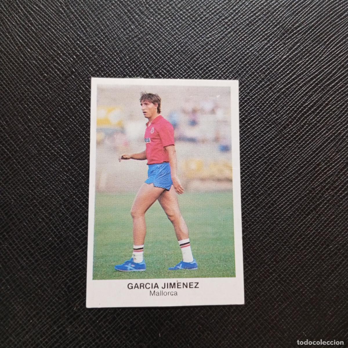 Cromos de f&uacute;tbol: GARCIA JIMENEZ MALLORCA CANO 1983 1984 CROMO FUTBOL 83 84 LIGA - DESPEGADO - A25 PG23