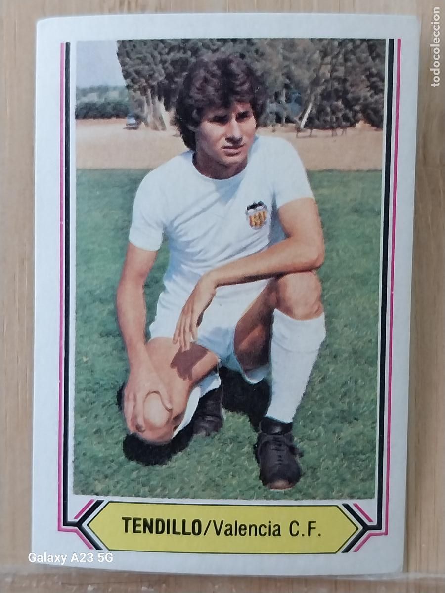 Cromos de f&uacute;tbol: TENDILLO VALENCIA ED ESTE LIGA 1980 80 81 CROMO SIN PEGAR NUNCA ORIGINAL **