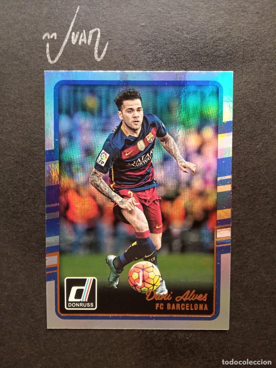 Cromos de f&uacute;tbol: N&ordm; 24 PARALELA HOLOGRAPHIC DANI ALVES BARCELONA BRASIL ⚽ PANINI &reg; DONRUSS FIFA 2016 2017 LIGA 16 17