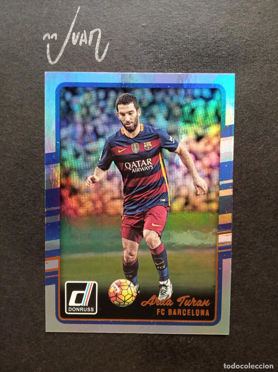 Cromos de f&uacute;tbol: N&ordm; 23 PARALELA HOLOGRAPHIC ARDA TURAN BARCELONA TURQUIA ⚽ PANINI &reg; DONRUSS FIFA 2016 2017 LIGA 16 17